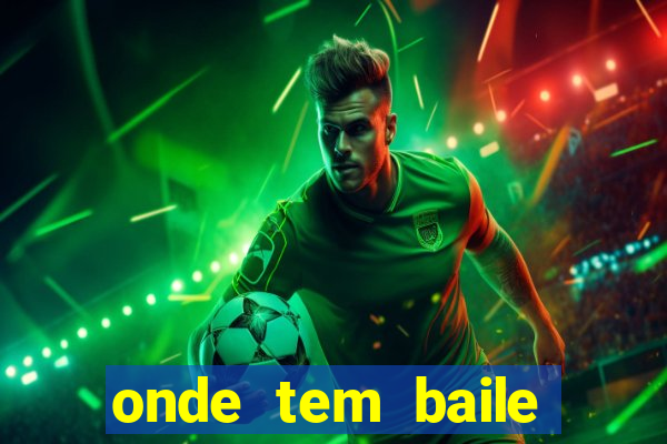 onde tem baile hoje em joinville